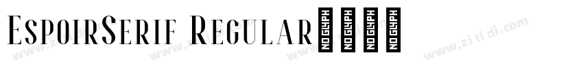 EspoirSerif Regular字体转换